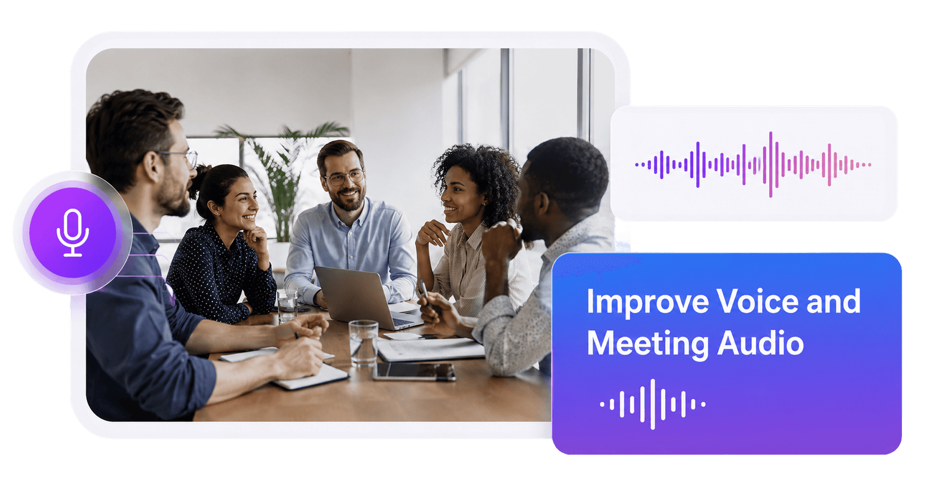 Improve Voice and Meeting Audio