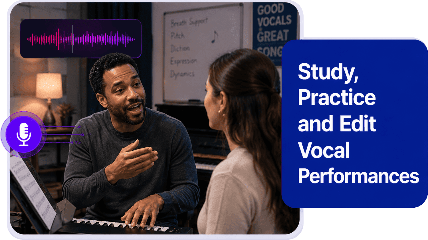 Study and Practice Vocal Performances